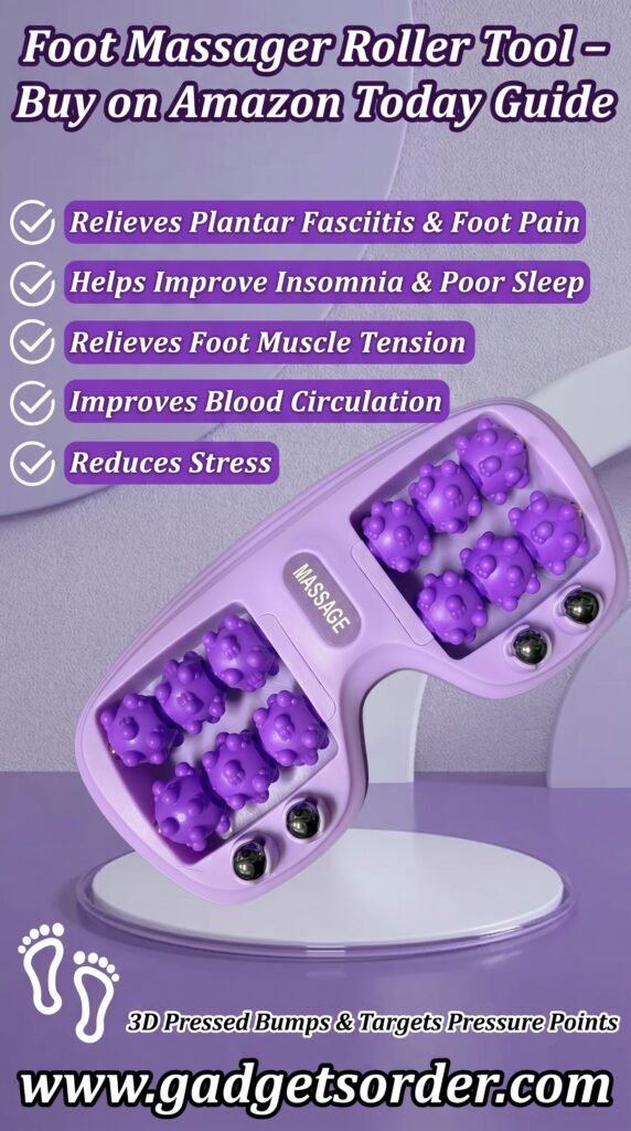 Foot Massager Roller Tool – Buy on Amazon Today Guide - Gadgetsorder
